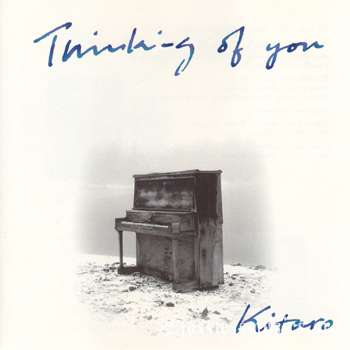 Kitaro - Thinking of You (1999)