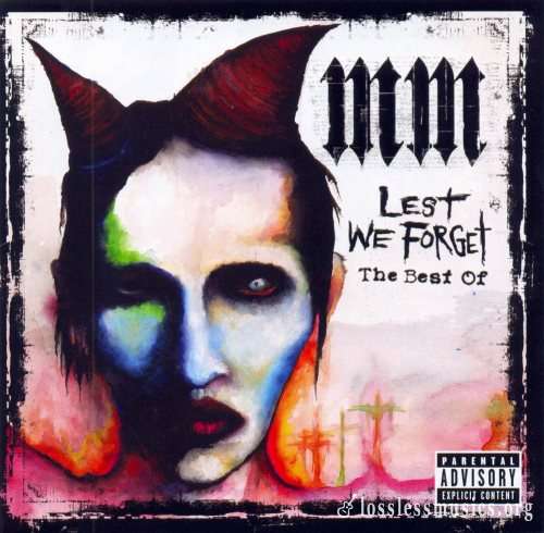 Marilyn Manson - Lеst Wе Fоrgеt: Тhe Веst Оf (2004)