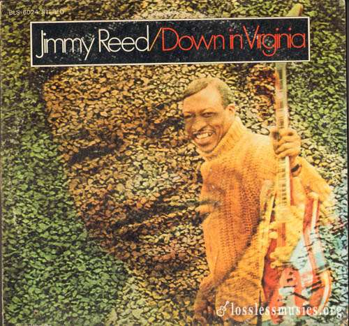 Jimmy Reed - Down in Virginia [Vinyl-Rip] (1968)