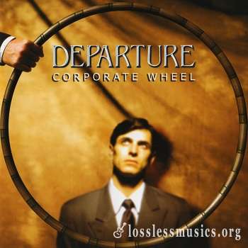 Departure - Corporate Wheel (2003)