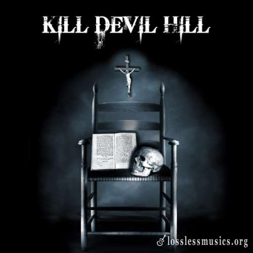 Kill Devil Hill - Кill Dеvil Нill (2012)