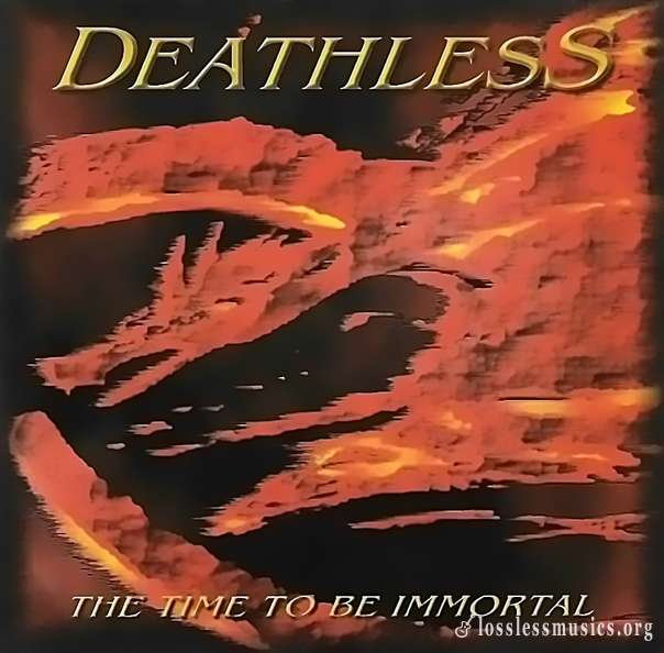 Deathless - The Time To Be Immortal (2000)