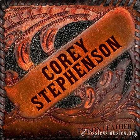 Corey Stephenson - Prison leather (2019)