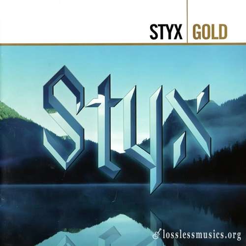 Styx - Gold [Come Sail Away - The Styx Anthology 2004] (2006)