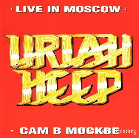 Uriah Heep - Livе In Моsсоw (1988)
