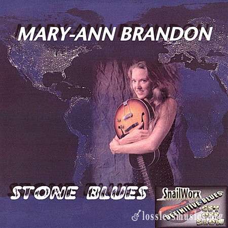 Mary-Ann Brandon - Stone Blues (2007)