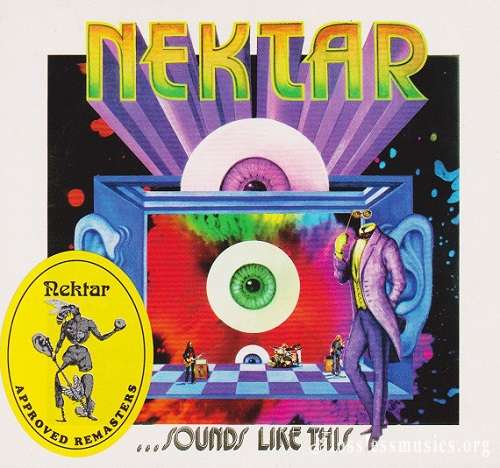 Nektar - ...Sounds Like This [Remastered 2005] (1973)