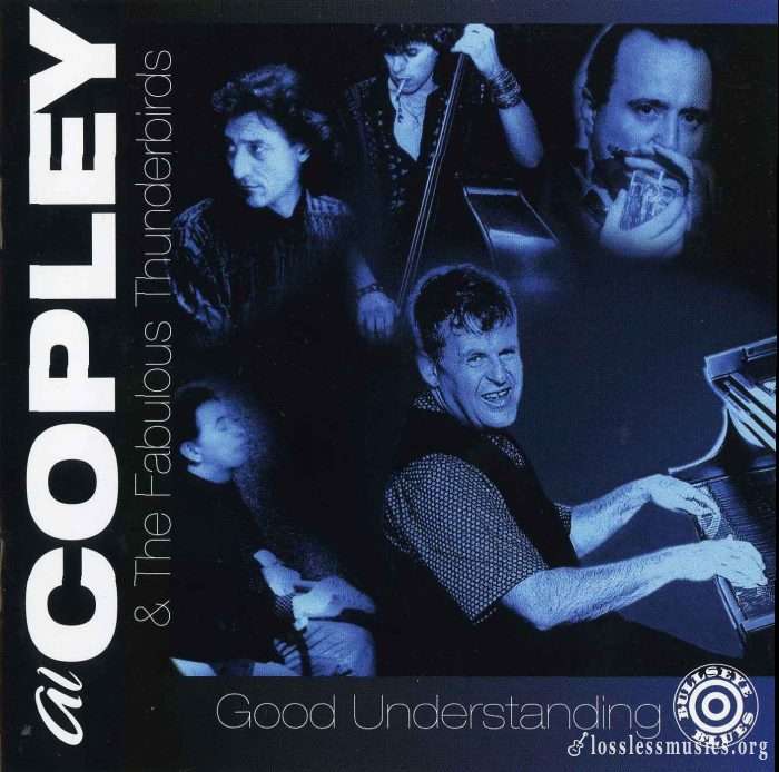 Al Copley & The Fabulous Thunderbirds - Good Understanding (1993)
