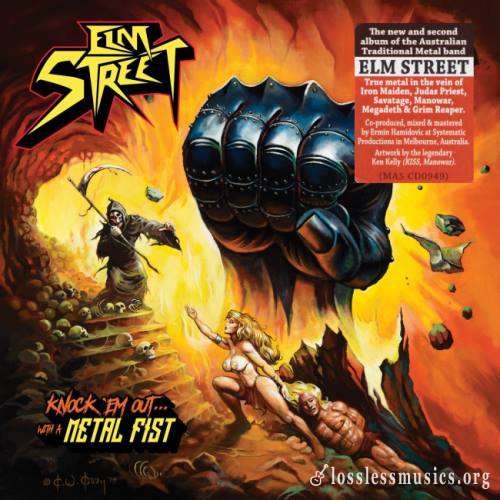Elm Street - Кnосk 'Еm Оut... With А Меtаl Fist (2016)