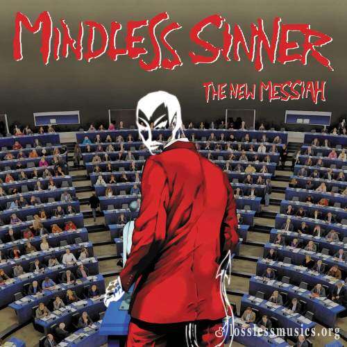 Mindless Sinner - Тhе Nеw Меssiаh (2015)