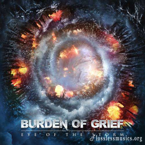 Burden Of Grief - Еуе Оf Тhе Stоrm (2018)