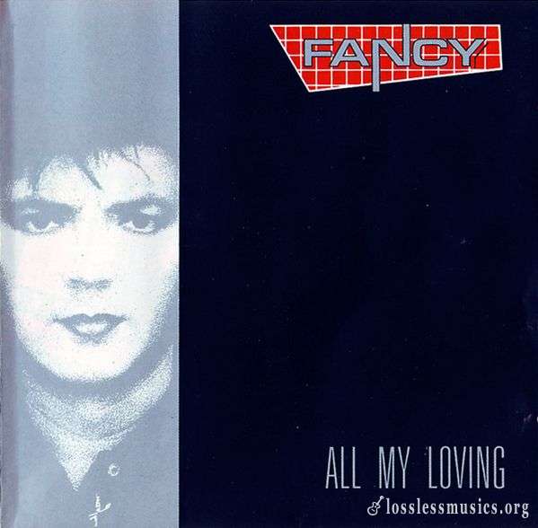 Fancy - All My Loving (1989)