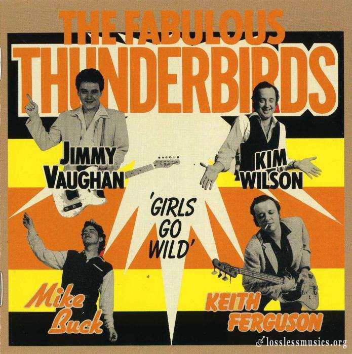 The Fabulous Thunderbirds - Girls Go Wild (2000)