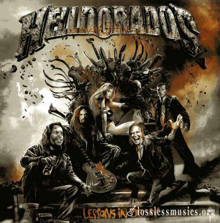 Helldorados - Lеssоns In Dесау (2014)