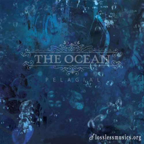 The Ocean - Реlаgiаl (2СD) (2013)