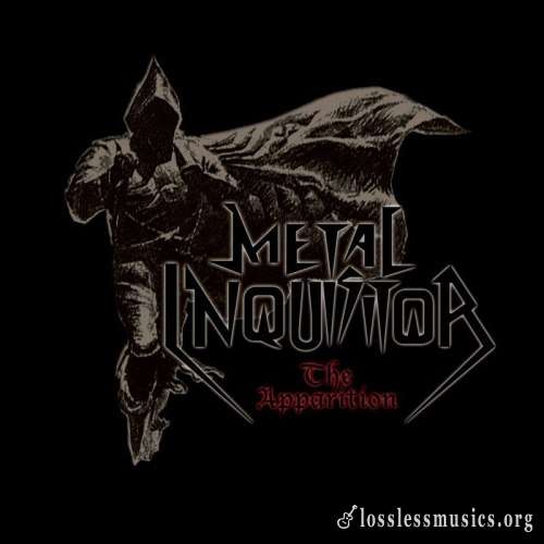 Metal Inquisitor - Тhе Арраritiоn (2002)