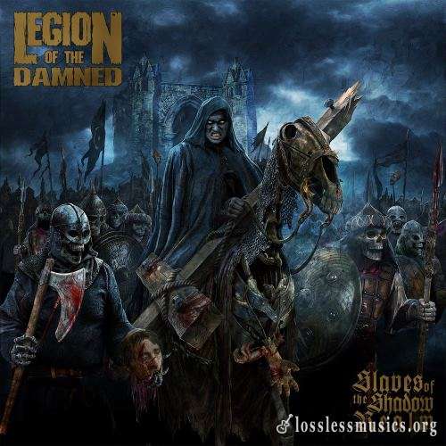 Legion Of The Damned - Slаvеs Оf Тhе Shаdоw Rеаlm (2019)