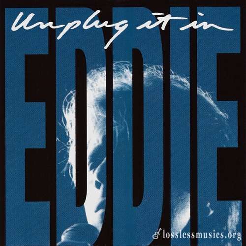 Eddie Money - Unplug It In [Live] (1992)