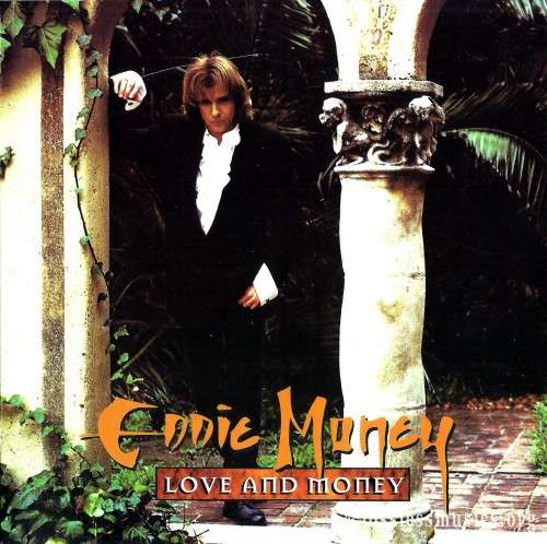 Eddie Money - Love And Money (1995)
