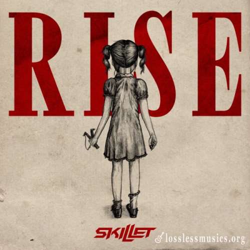 Skillet - Risе (2012)