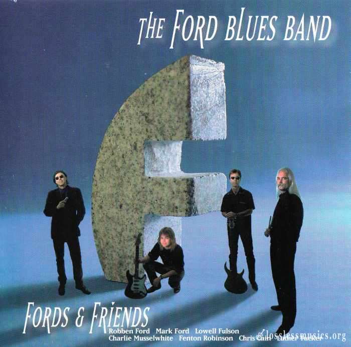 The Ford Blues Band - Fords and Friends (1996)
