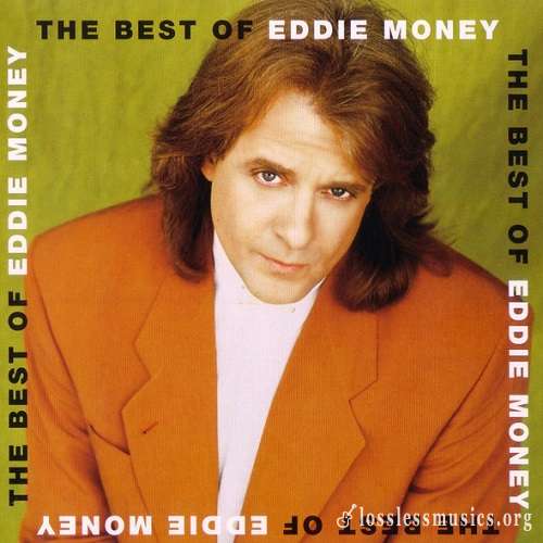 Eddie Money - The Best Of Eddie Money (2001)