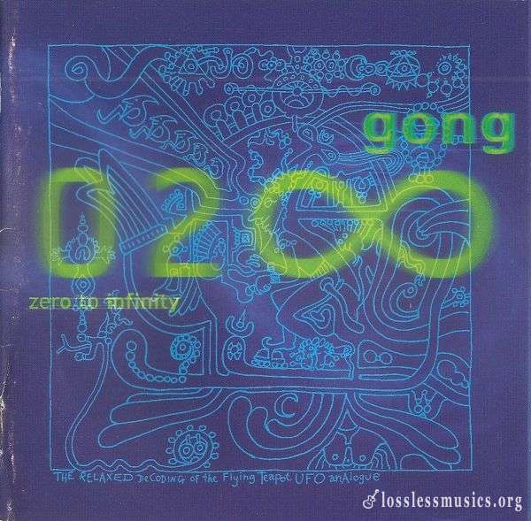 Gong - Zero To Infinity (2000)