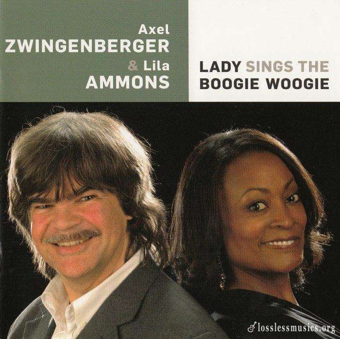 Axel Zwingenberger and Lila Ammons - Lady Sings The Boogie Woogie (2009)