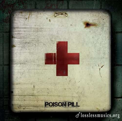 Poison Pill - Роisоn Рill (2017)