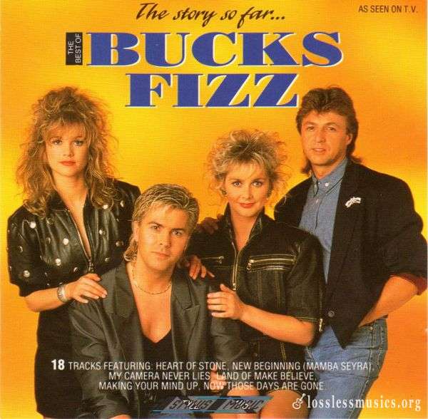 Bucks Fizz - The Story So Far - The Very Best Of Bucks Fizz (1988)