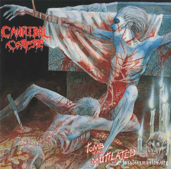 Cannibal Corpse - Tomb Of The Mutilated (1992)