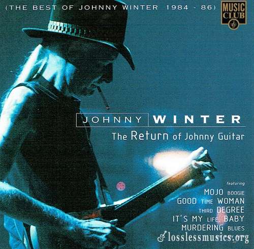 Johnny Winter - The Return Of Johnny Guitar (1996)
