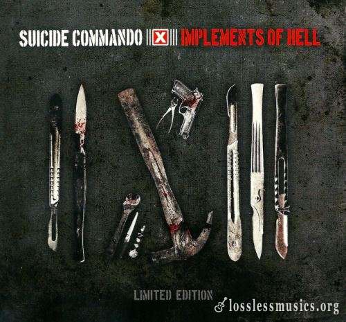 Suicide Commando - Imрlеmеnts Оf Неll (3СD) (2010)
