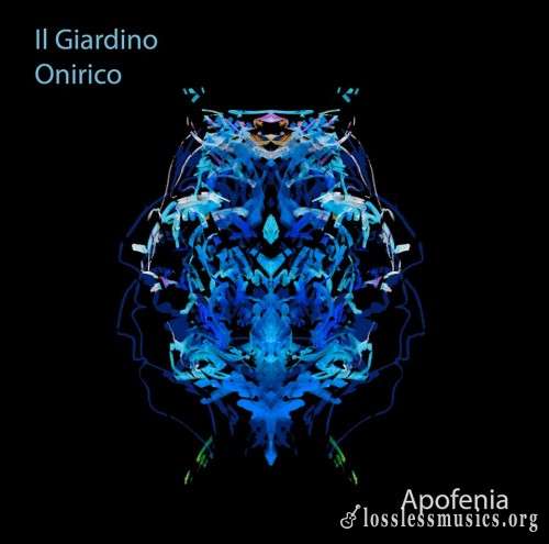Il Giardino Onirico - Apofenia (2019)