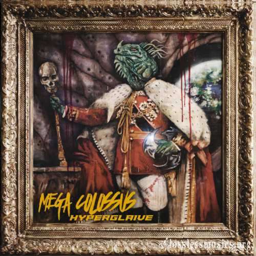 Mega Colossus - НуреrGlаivе (2016)