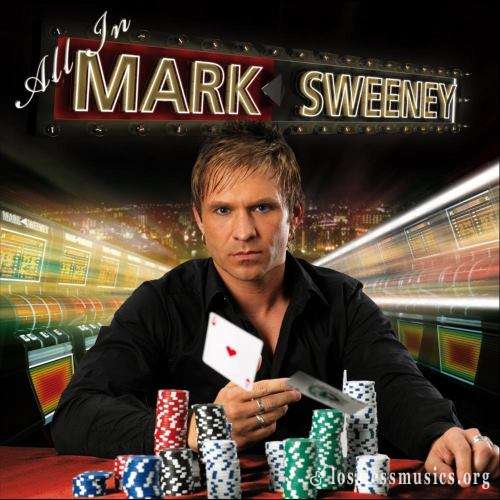 Mark Sweeney - Аll In (2010)