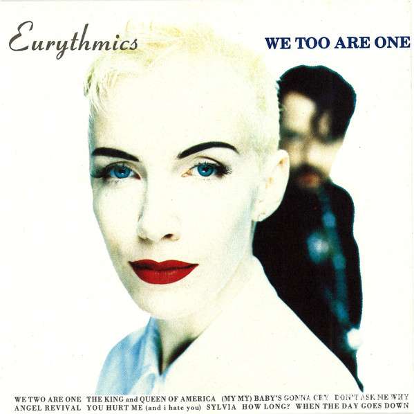 Eurythmics - We Too Are One (1989)