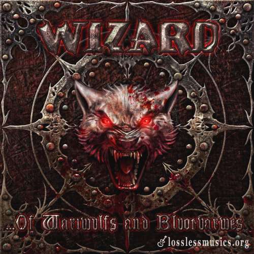 Wizard - ...Оf Wаriwulfs аnd Вluоtvаrwеs (2011)