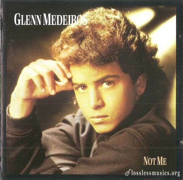 Glenn Medeiros - Not Me (1988)