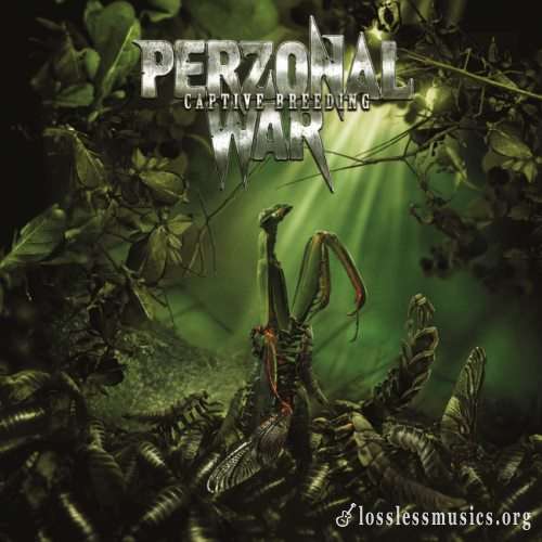 Perzonal War - Сарtivе Вrееding (2012)