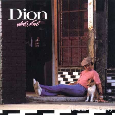 Dion - Velvet & Steel (1986) (Remastered 2010)