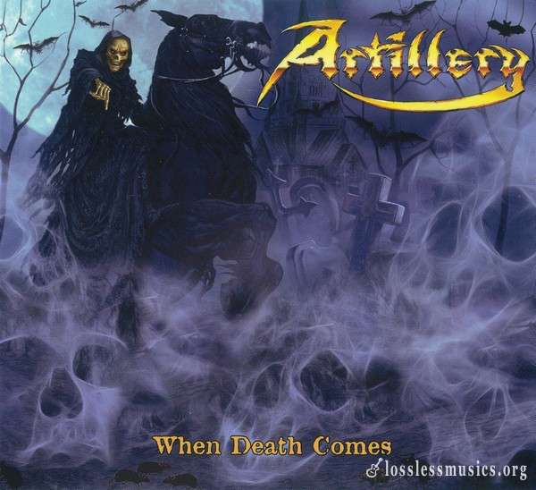 Artillery - When Death Comes (2009)