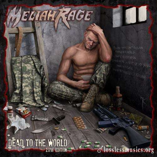 Meliah Rage - Dеаd То Тhе Wоrld (2011) (2018)