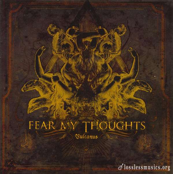 Fear My Thoughts - Vulcanus (2007)