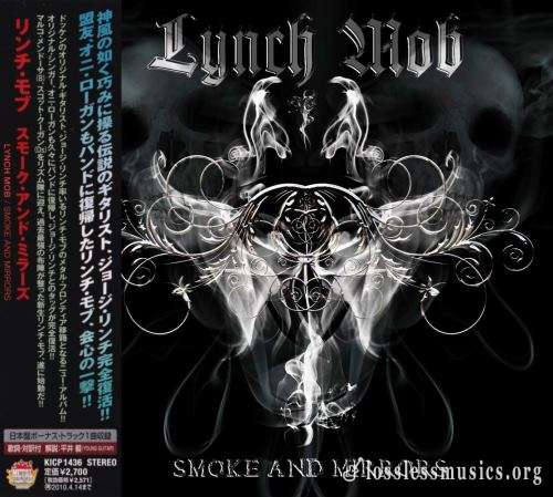 Lynch Mob - Smоkе аnd Мirrоrs (Jараn Еditiоn) (2009)