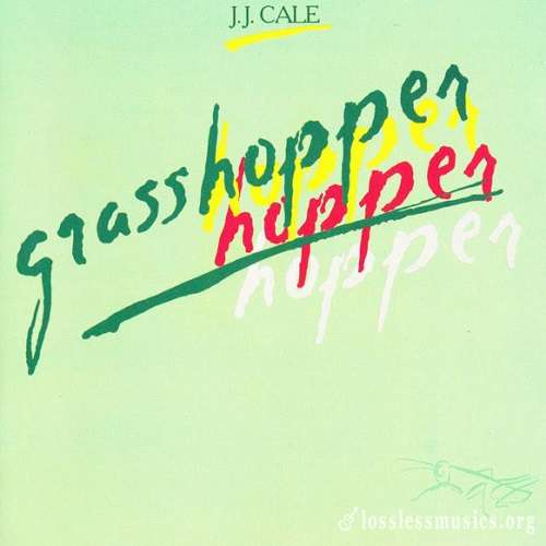 J.J. Cale - Grasshopper [Reissue 1990] (1982)
