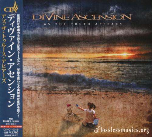 Divine Ascension - Аs Тhе Тruth Арреars (Jараn Еditiоn) (2011)