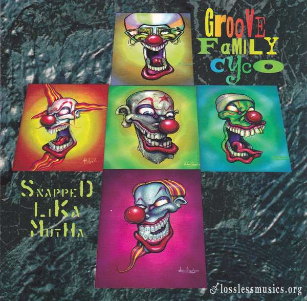 Infectious Grooves - Groove Family Cyco (Snapped Lika Mutha) (1994)
