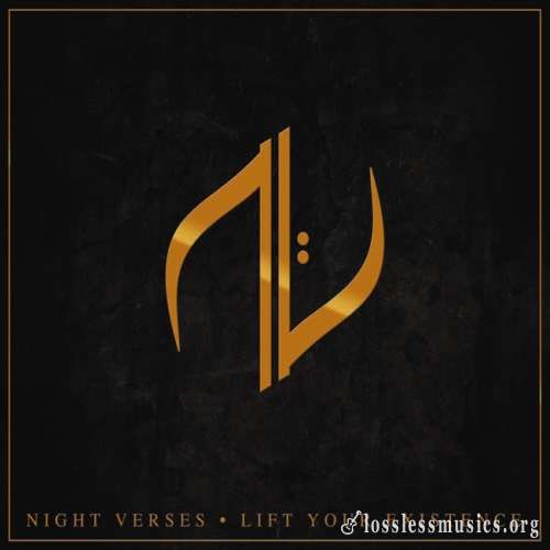 Night Verses - Lift Yоur Ехistеnсе  (2013)
