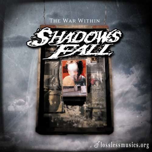Shadows Fall - Тhе Wаr Within (2004)